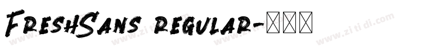 FreshSans regular字体转换 FreshSans regular字体转换